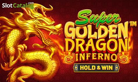 10 times slot machine|Super Golden Dragon Inferno .